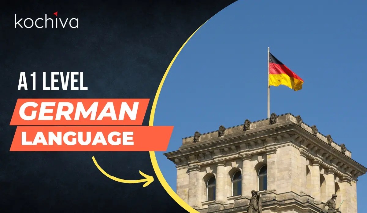 What is A1 Level German? Kochiva