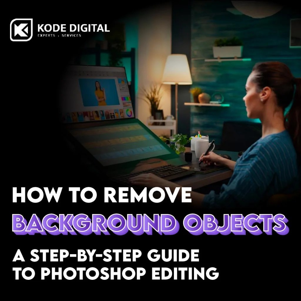How To Remove Background Objects Using 2023