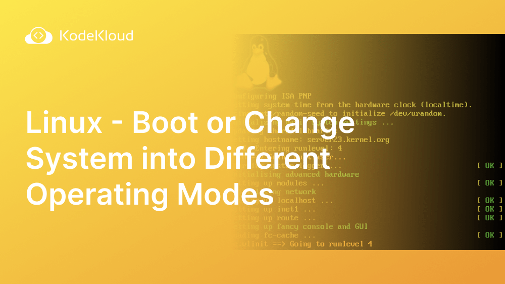 Linux Boot or Change System into Different Operating Modes