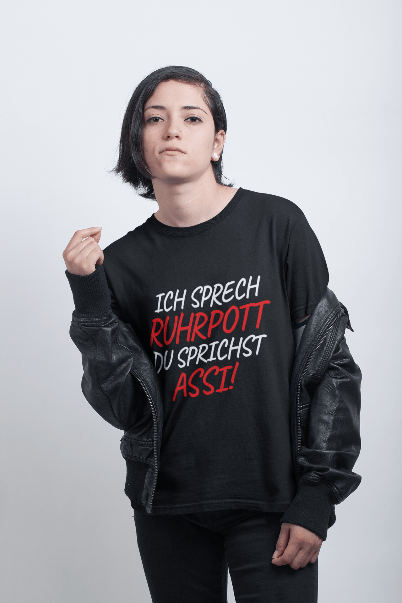 Ich sprech Ruhrpott du sprichst Assi TShirt Schwarz