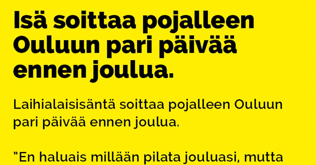 Vitsit: Isä Soittaa Pojalleen Pari Päivää Ennen Joulua - Kohokohta.com