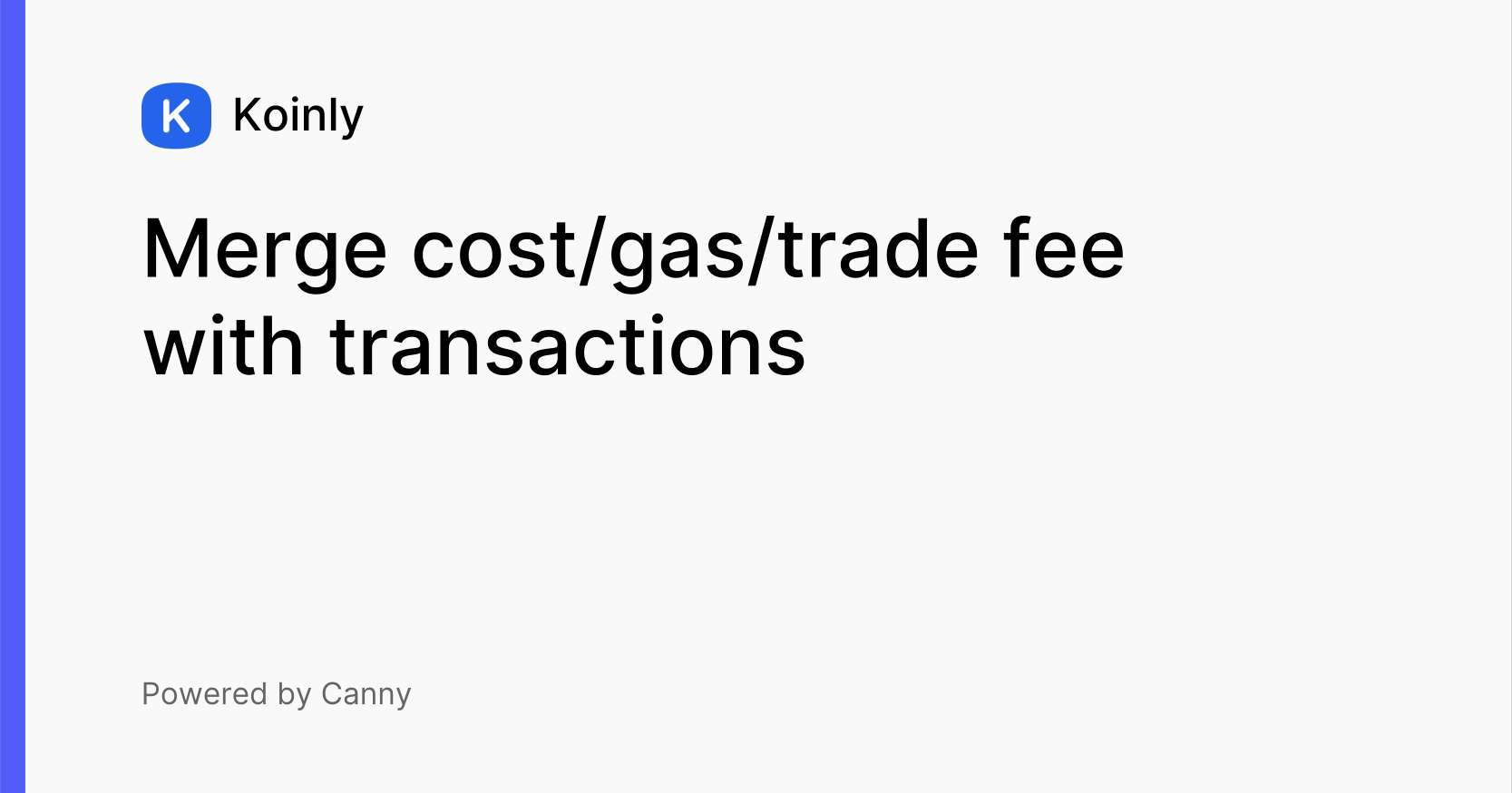 Merge cost/gas/trade fee with transactions Feature requests (public