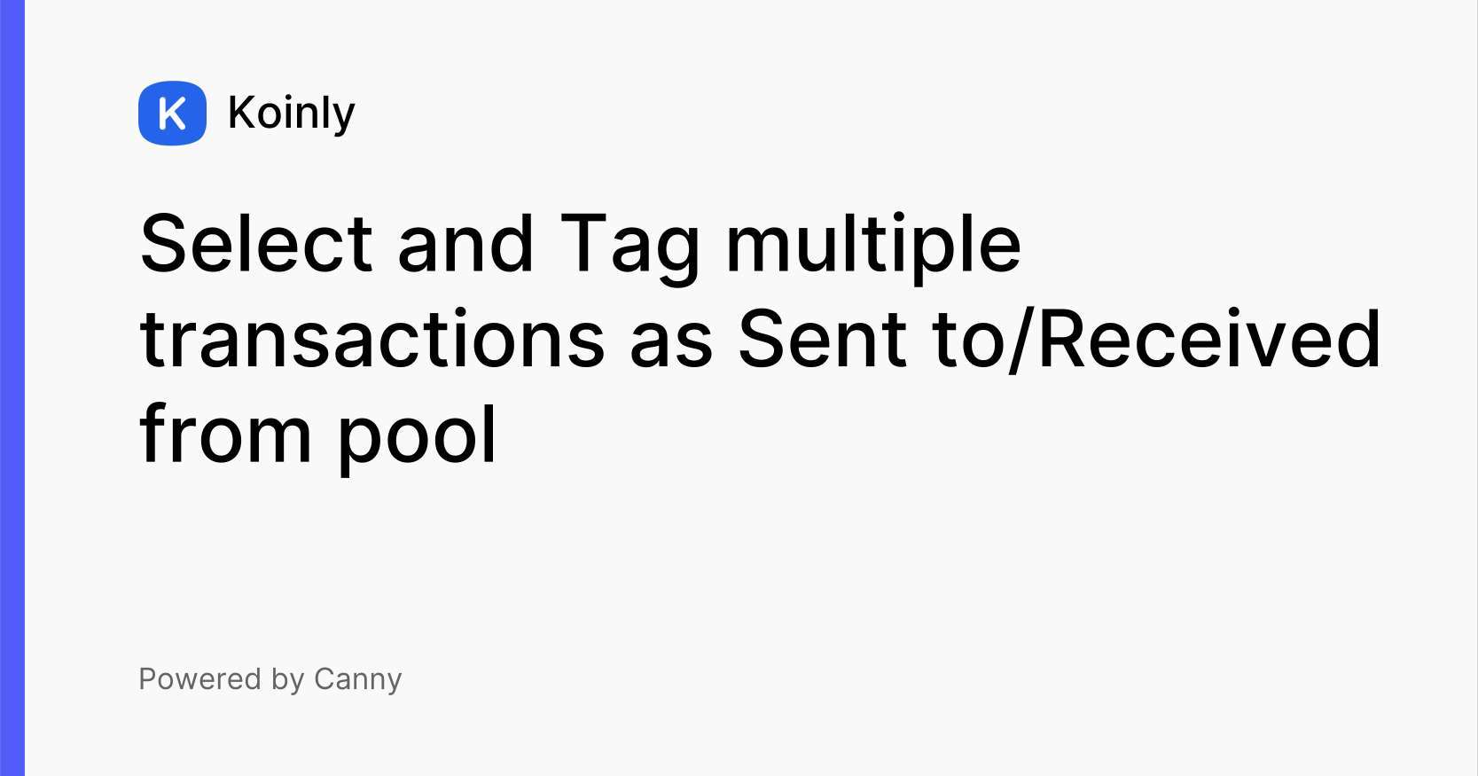 Select and Tag multiple transactions as Sent to/Received from pool