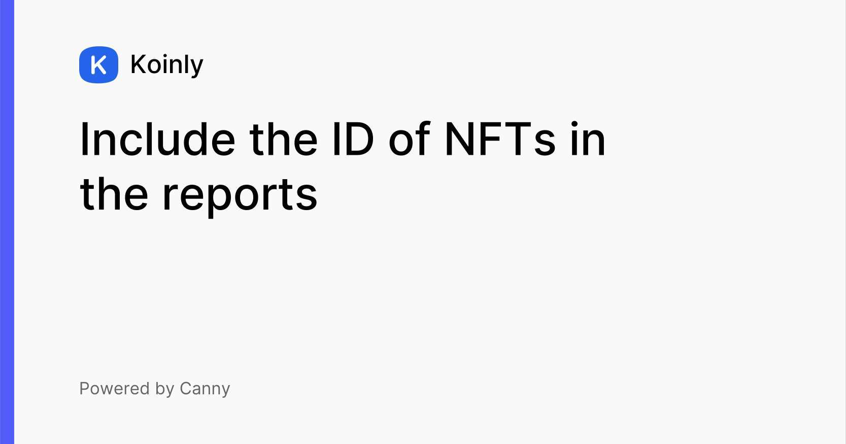 Include the ID of NFTs in the reports Feature requests (public) Koinly
