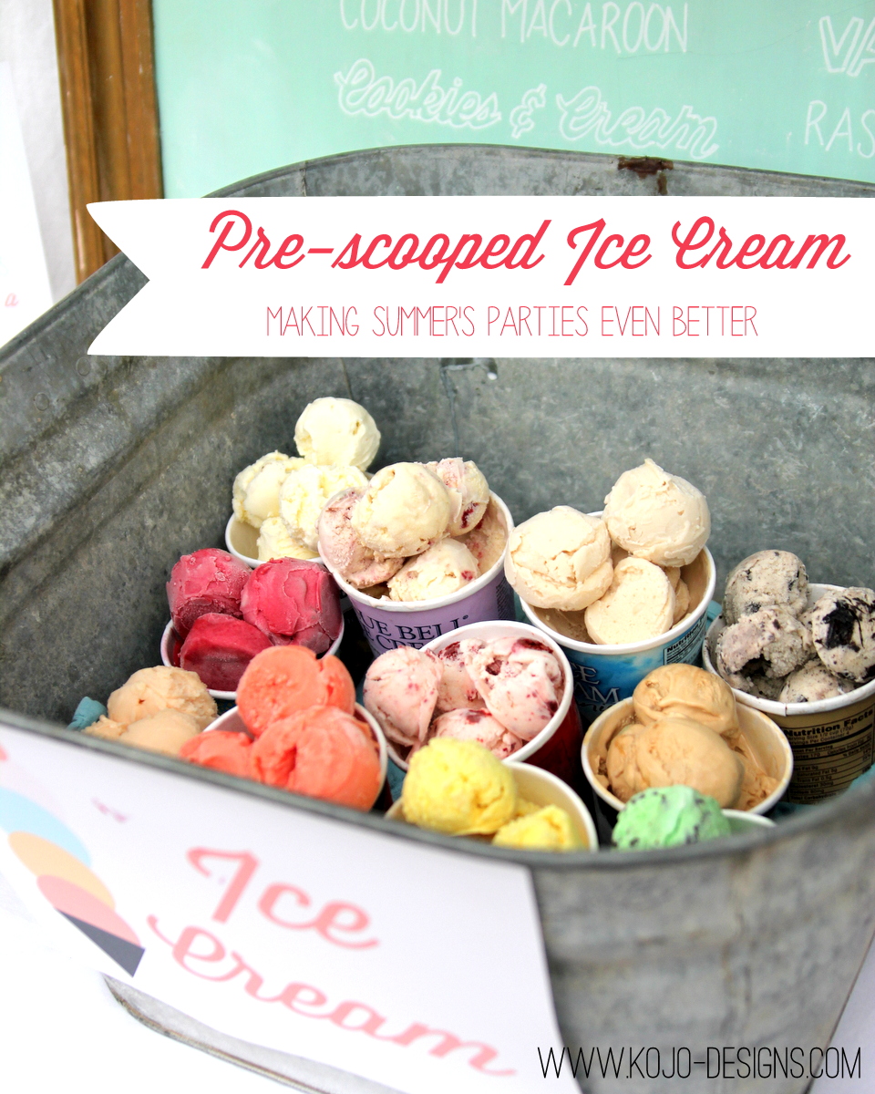 how to prescoop ice cream for a summer soiree