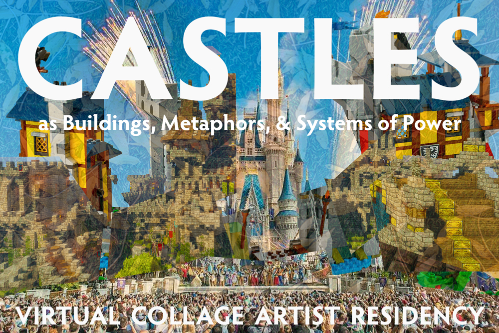 Call to Artists Virtual Collage Artist Residency Castles as Buildings