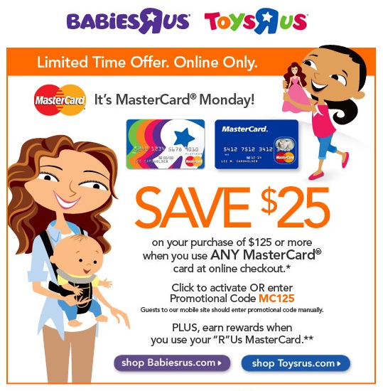 Toys R Us & Babies R Us save 25 Off A 125 Purchase With