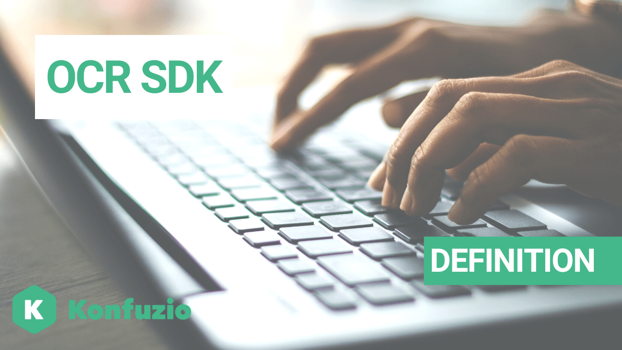 OCR SDK avec IA - Profitez dès maintenant d'une qualité de données optimale