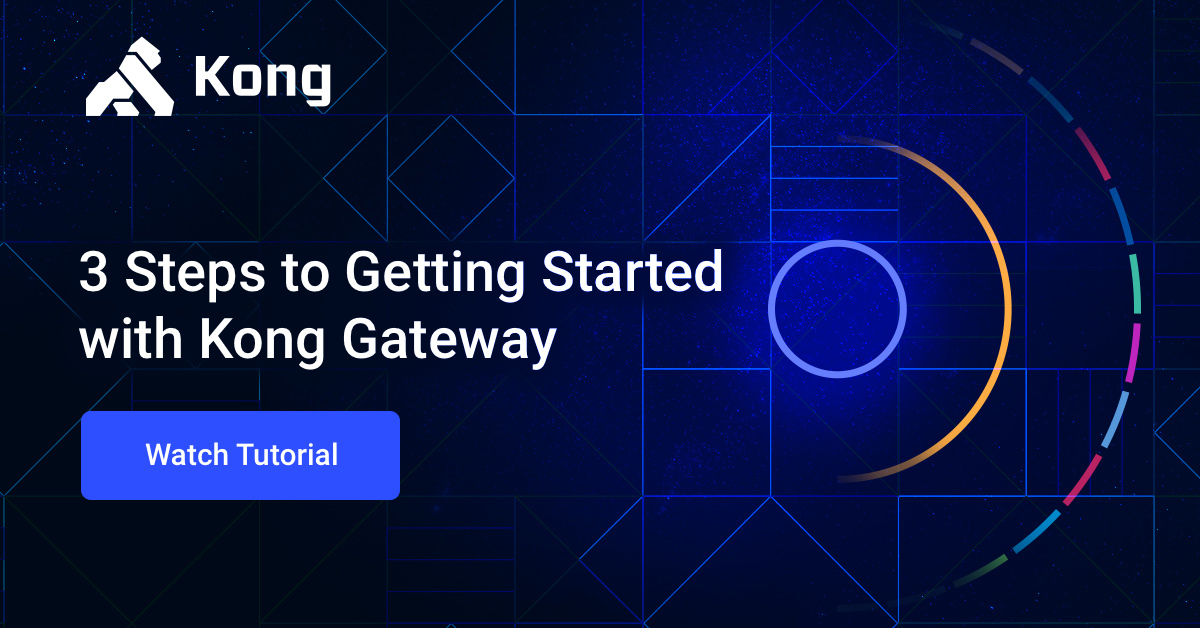 How to Set Up Kong Gateway Kong Inc.