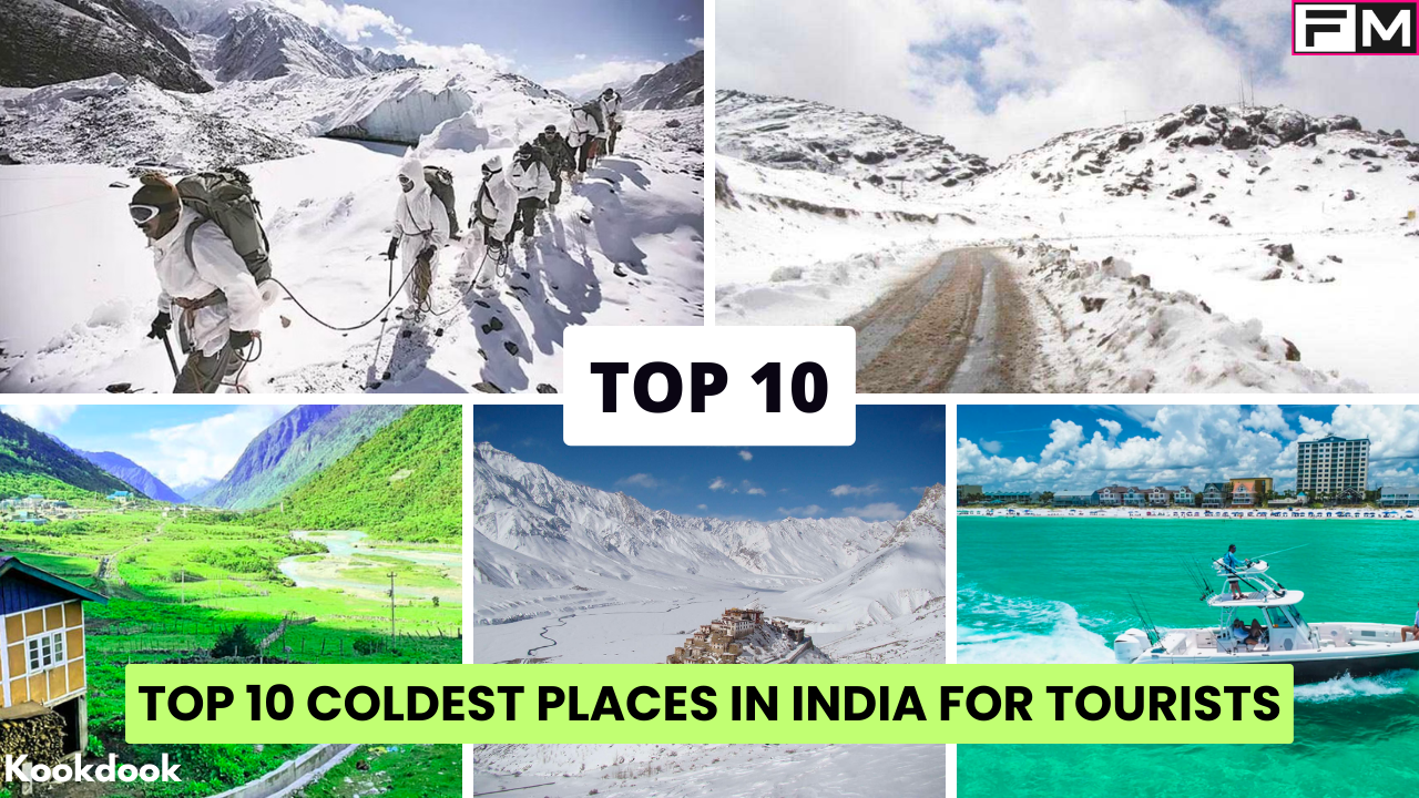 Top 10 Coldest Places In India For Tourists