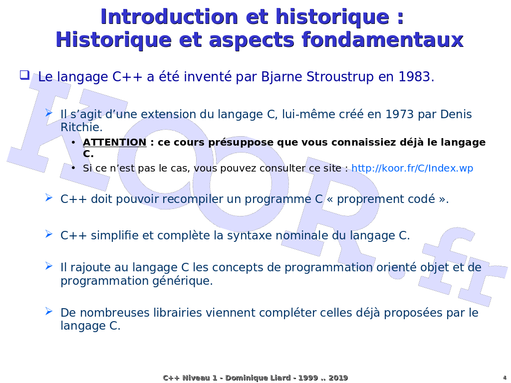 Le langage C++ ISO Introduction et historique