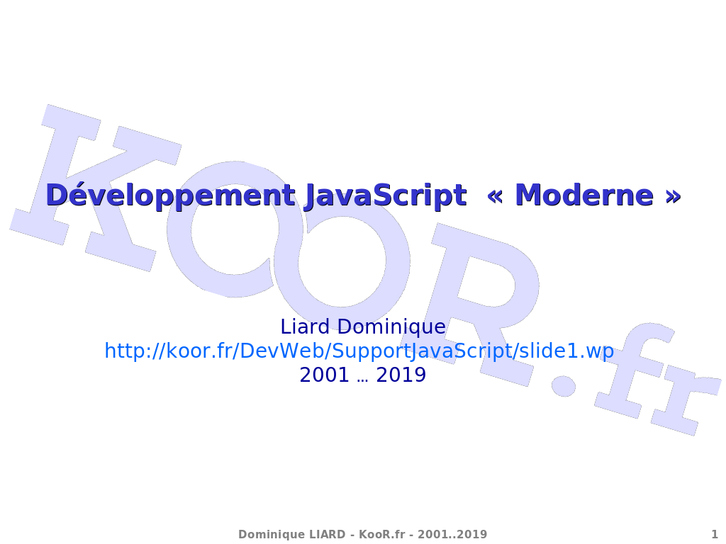 Développement JavaScript « Moderne » Développement