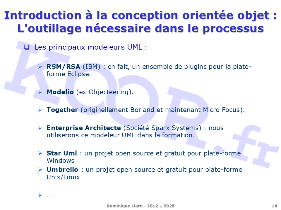 UML dans le processus de développement Introduction à la conception orientée objet L