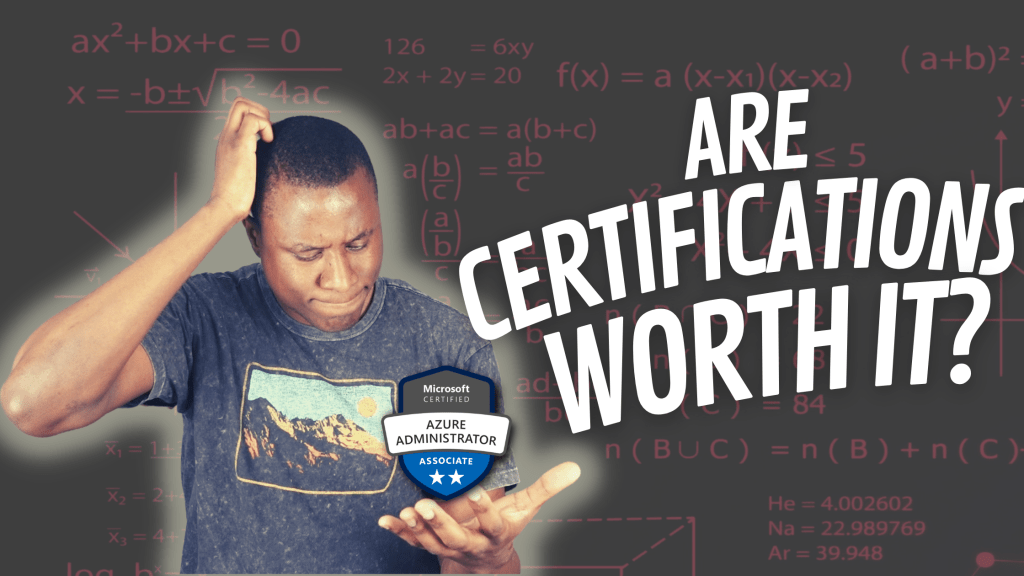 Are Certifications Worth It? // My Approach to Certifications