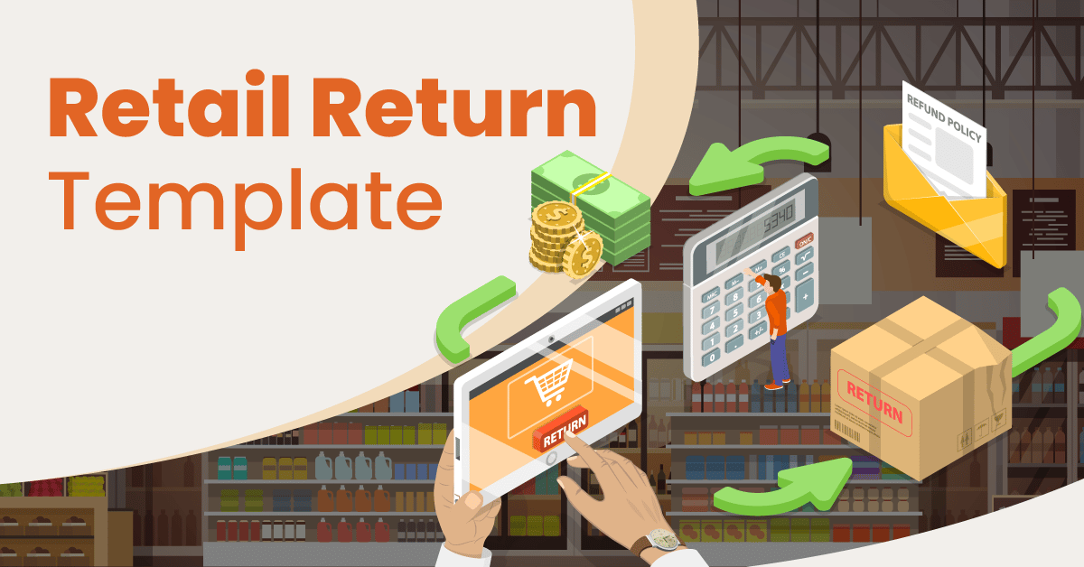 Return Policy Template For a Retail Business