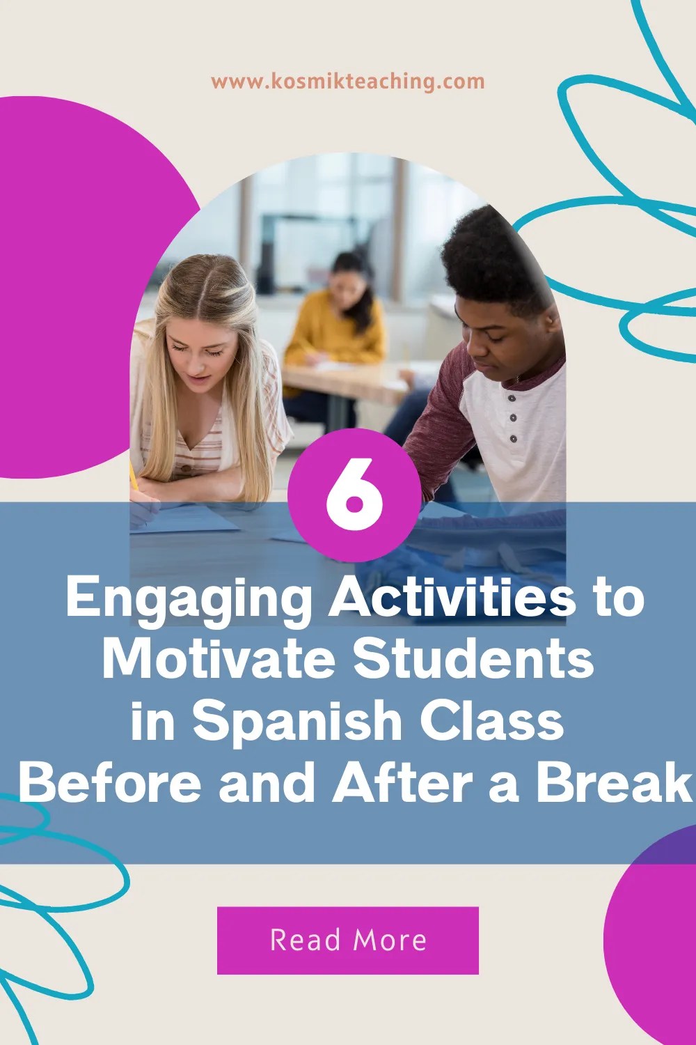 Engaging Activities to Motivate Students in Spanish Class Before and