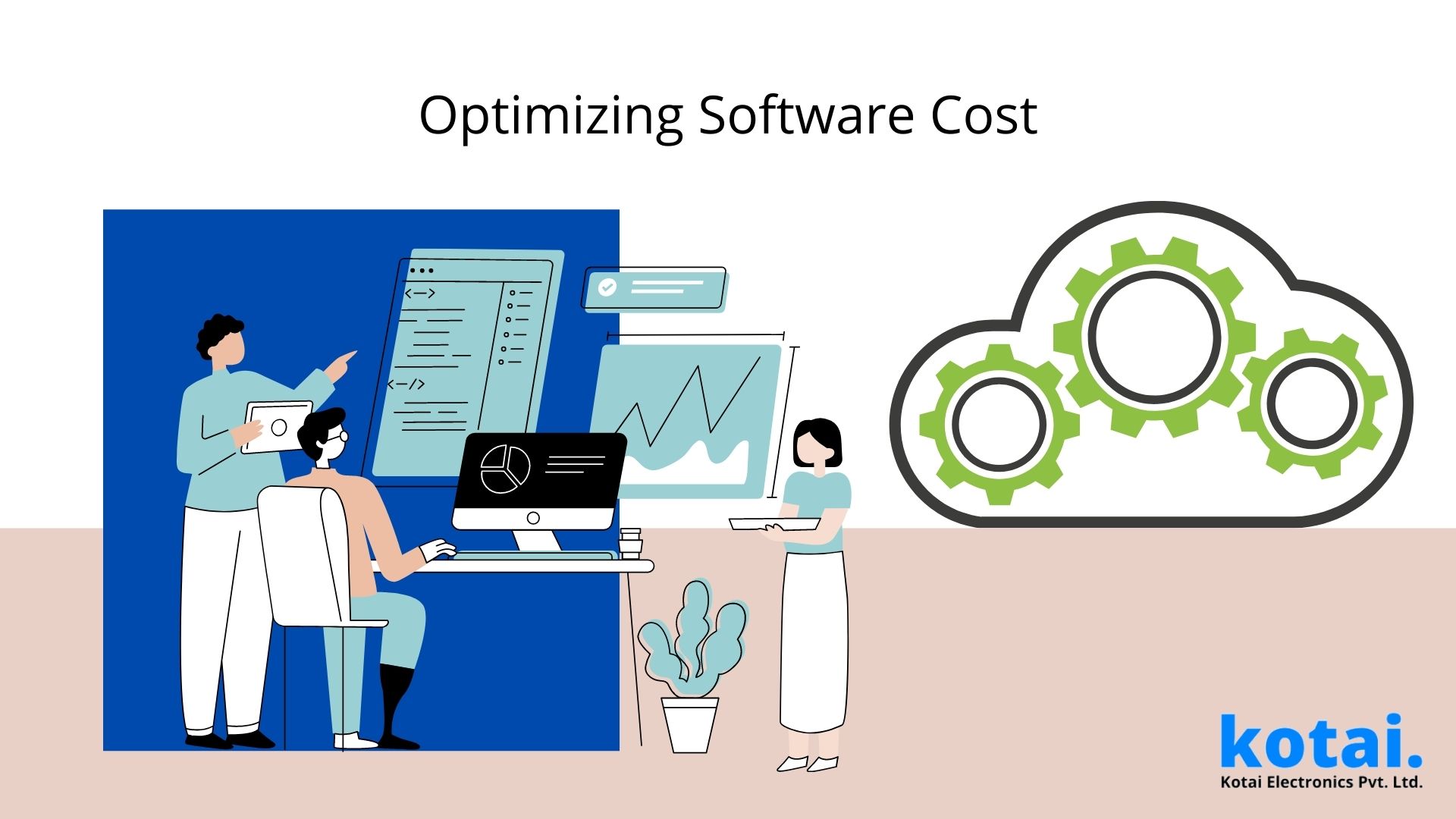 How IoT Implementation Can Be Cost Effective Kotai Electronics Pvt. Ltd.