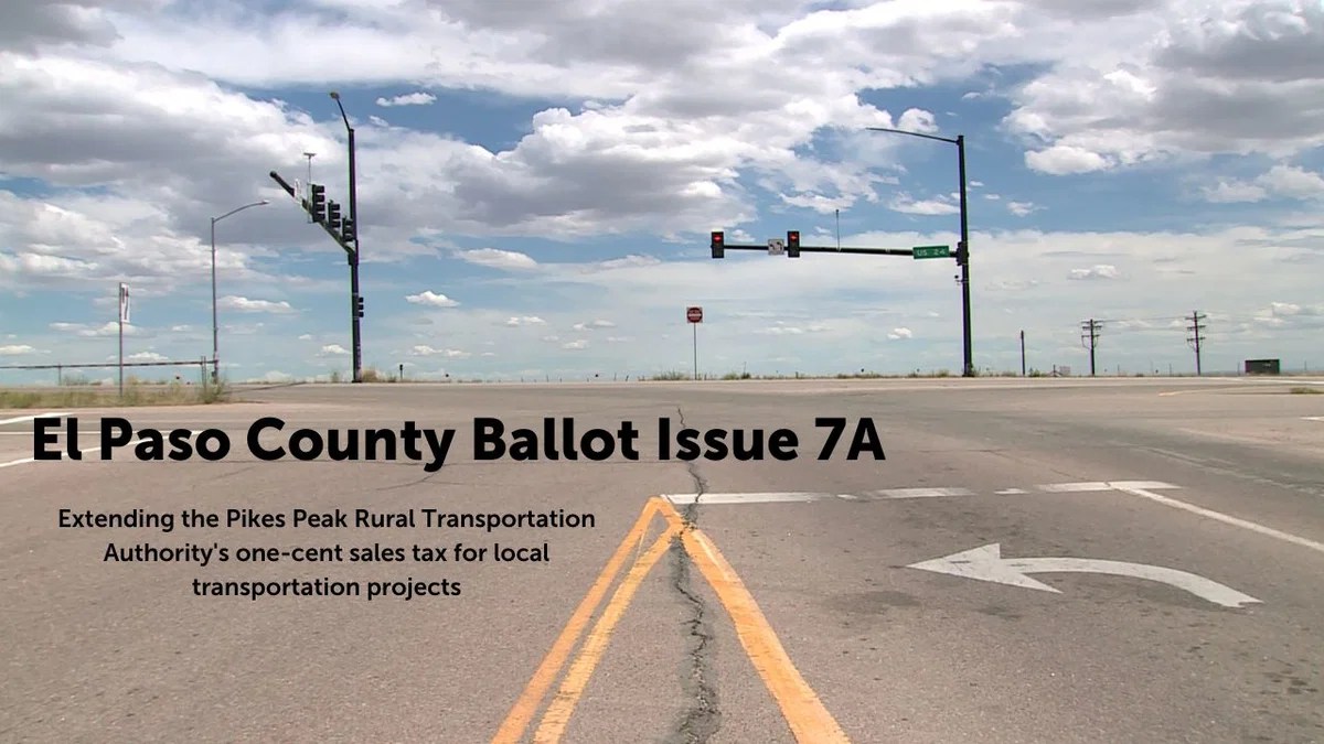 What is El Paso Co. Ballot Issue 7A? KRDO