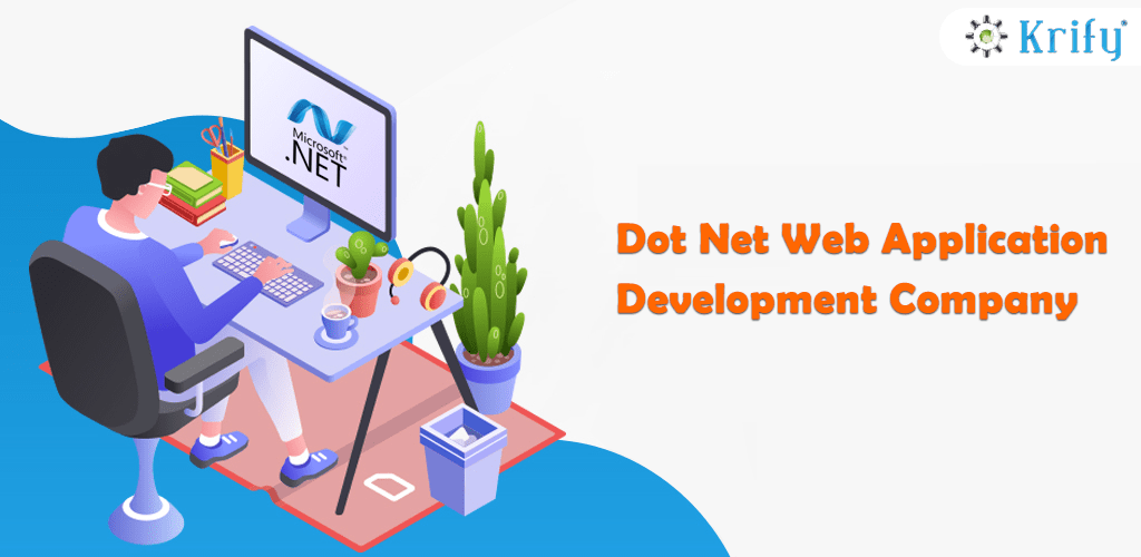 Dot Net Web Application Development Company in India