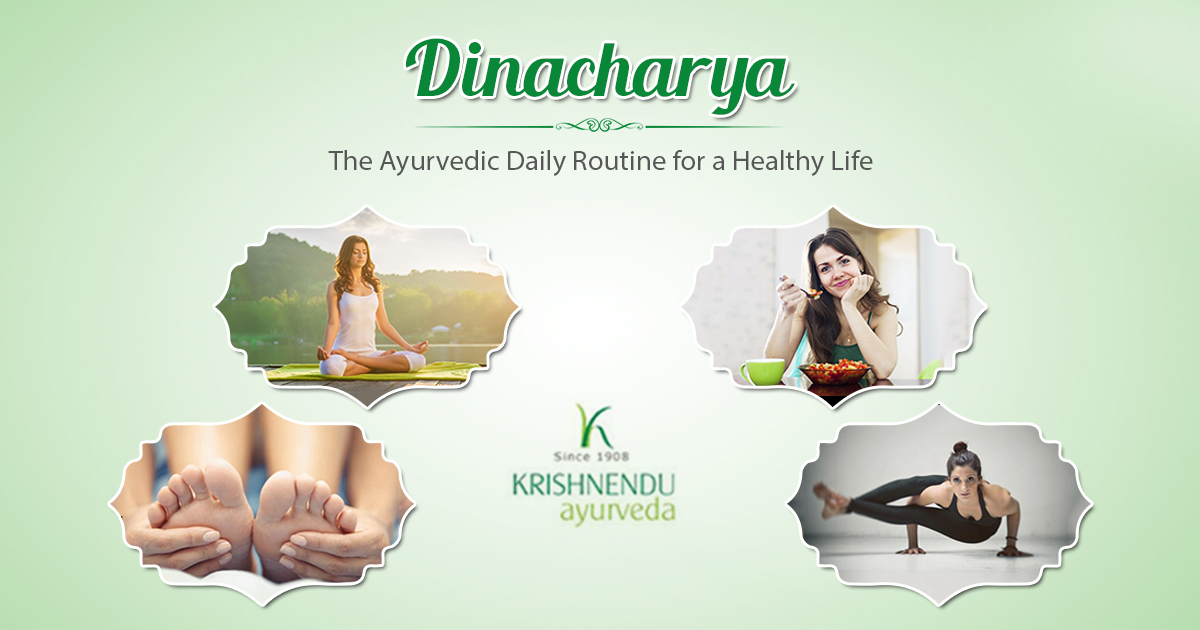 Dinacharya The Ayurvedic Daily Routine for a Healthy Life