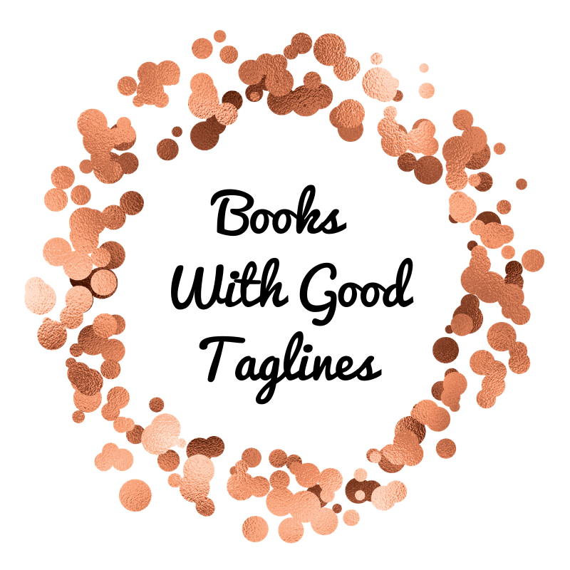 Books With Good Taglines Kristin Kraves Books