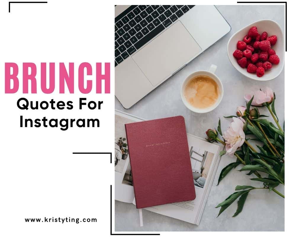 99+ Brunch Quotes for Instagram Ultimate Picks To Elevate Your Feed ⋆