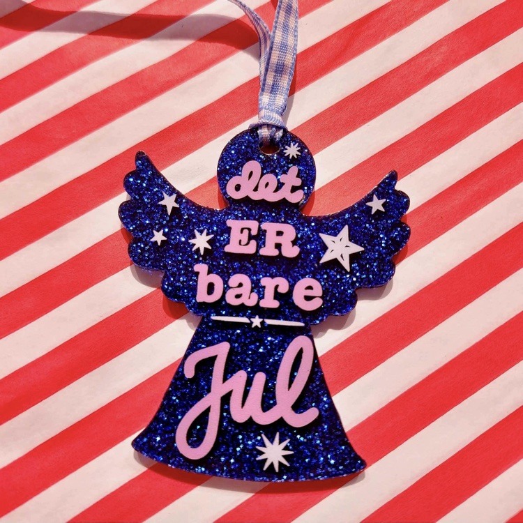 Det er bare jul engel akryl julepynt Kritisk Pynt