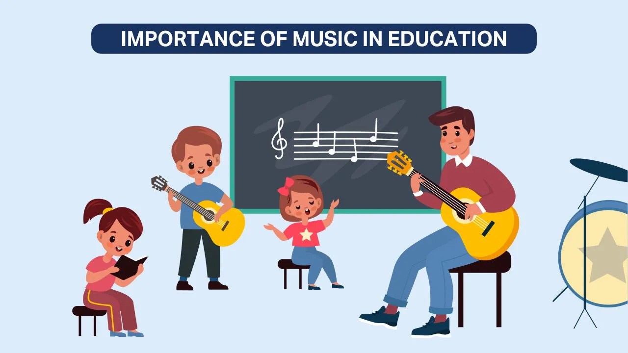 Importance Of Music In Education Music In Education