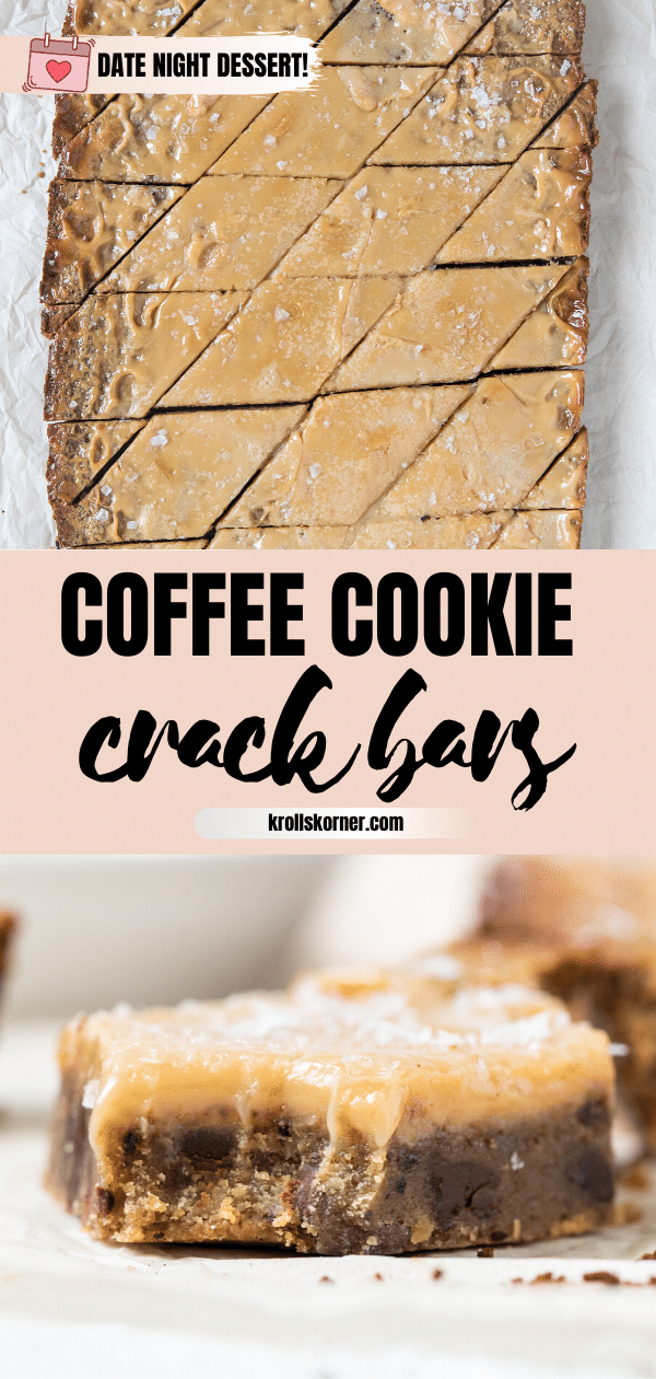 Coffee Cookie Crack Bars (Cookie Toffee Bars) Kroll's Korner