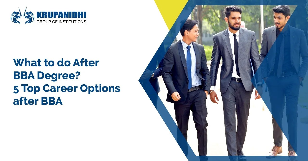 What to do After BBA Degree? 5 Top Career Options after BBA