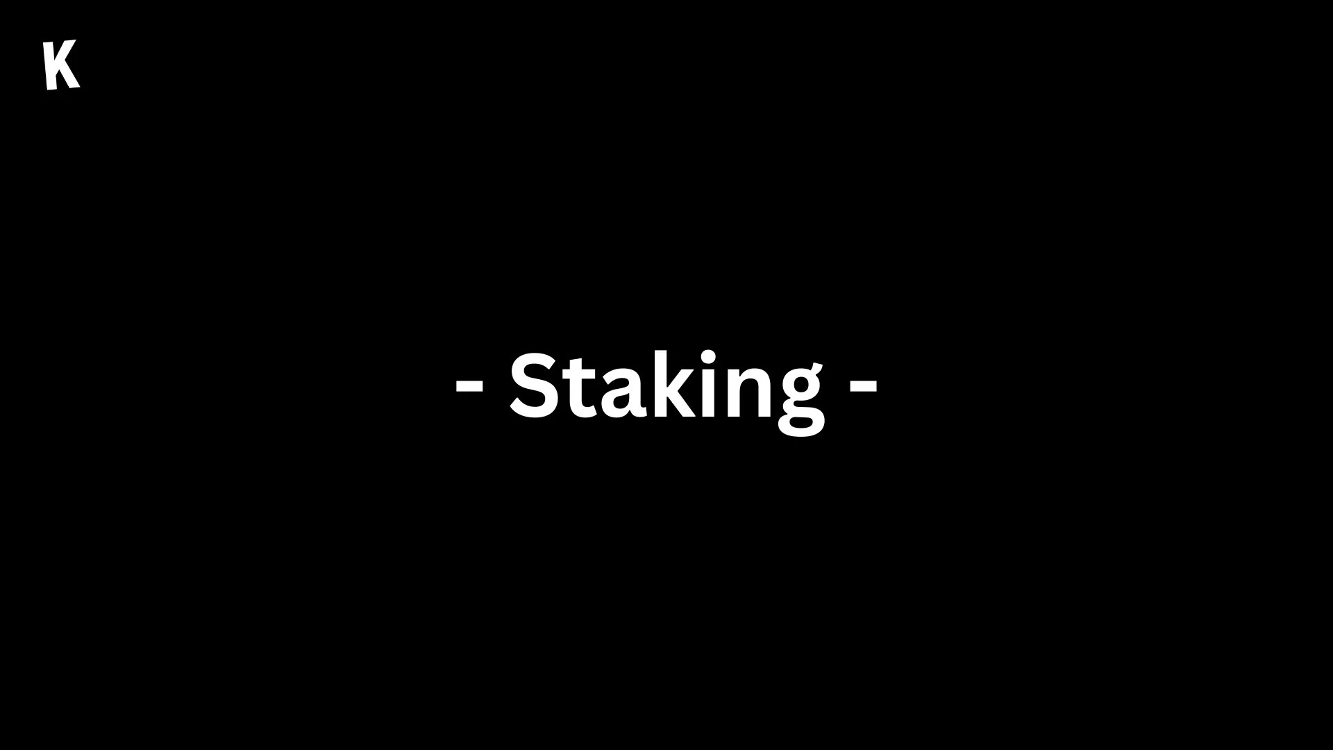 What is Staking ? Krypto Channel