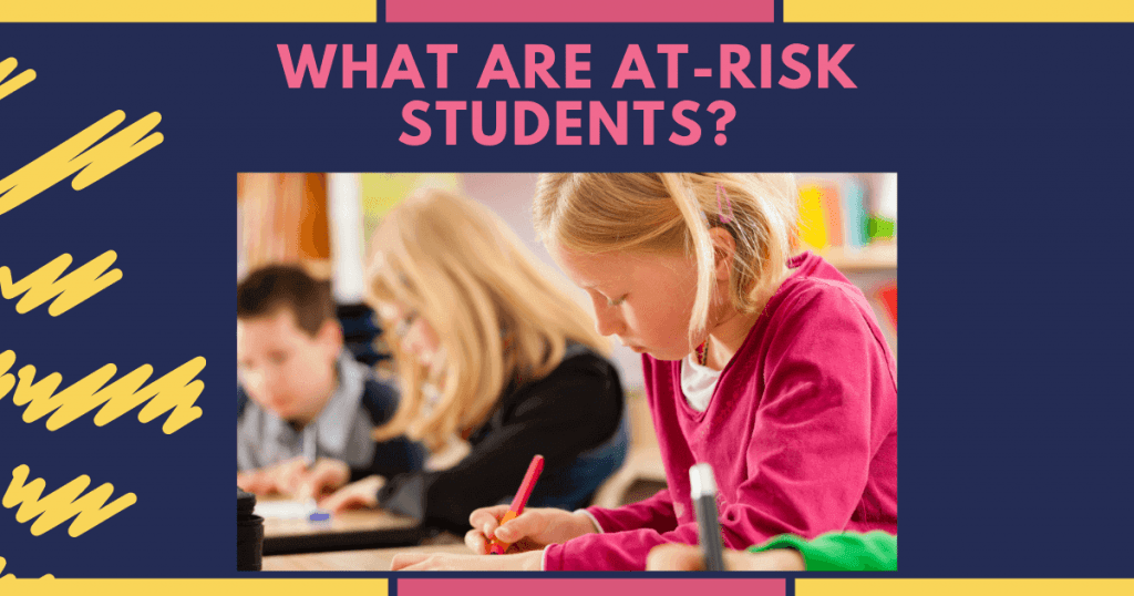 What are AtRisk Students? MTS Blog