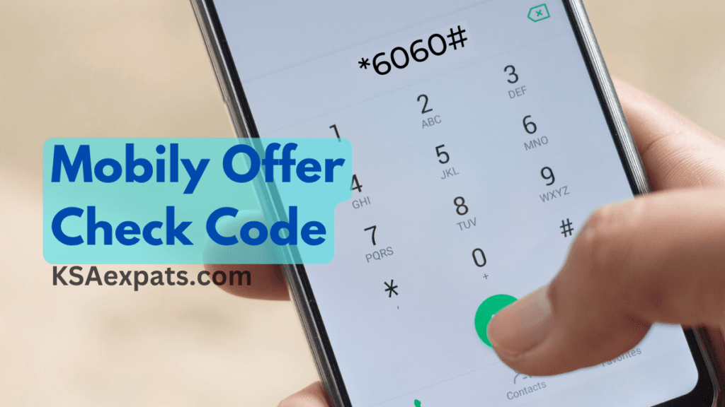 How to Check Mobily Offers in 2024 KSA Expats