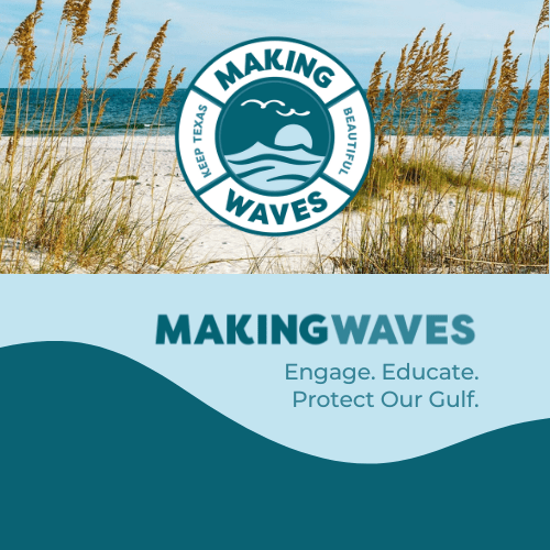 Making Waves Keep Texas Beautiful