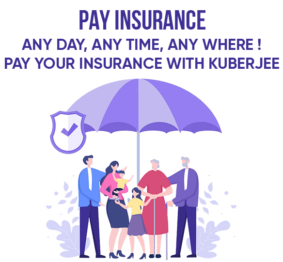 Insurance Premium Payment Online Pay health & life Insurance Kuberjee