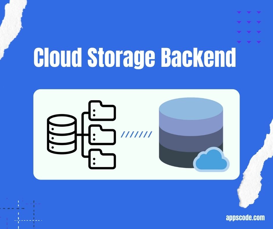 Storage Backend