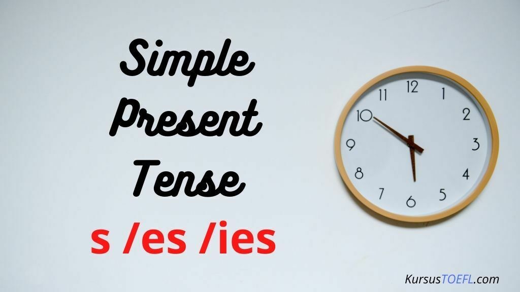 Rumus Simple Present Tense Simple Present Tense Pengertian Rumus