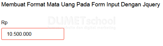 Membuat Format Mata Uang Pada Form Input Dengan Jquery