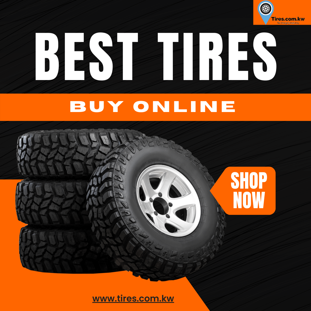 Tires in Kuwait Buy Tires Online in Kuwait اطارات السيارات الكويت