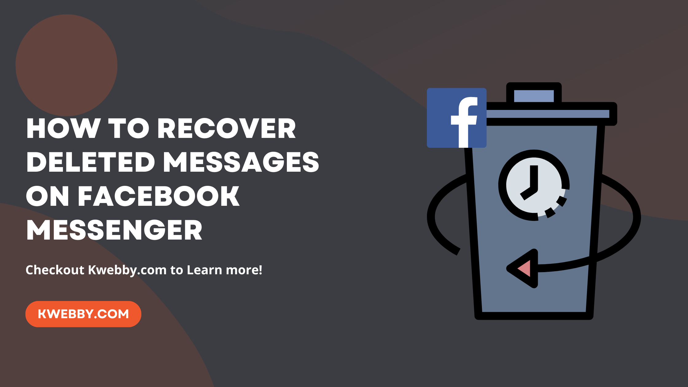 How To Recover Deleted Messages On Facebook Messenger (The Truth