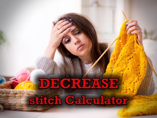 Knitting Calculator Decrease Stitches Evenly Across the Row