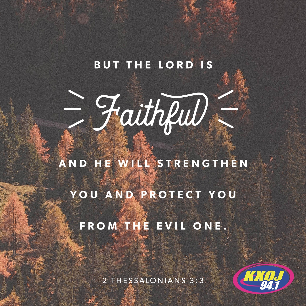 August 1st 2nd Thessalonians 33 94.1 KXOJ