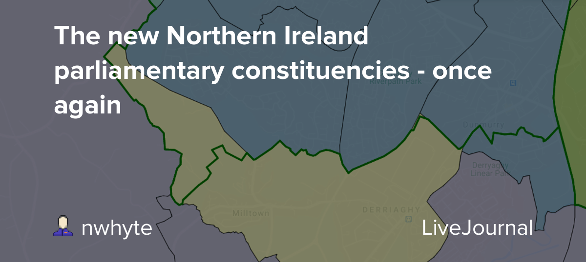 The new Northern Ireland parliamentary constituencies once again