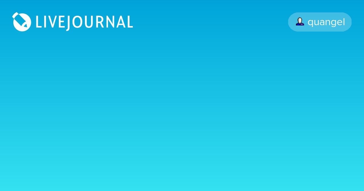 9 September 2017 quangel — LiveJournal