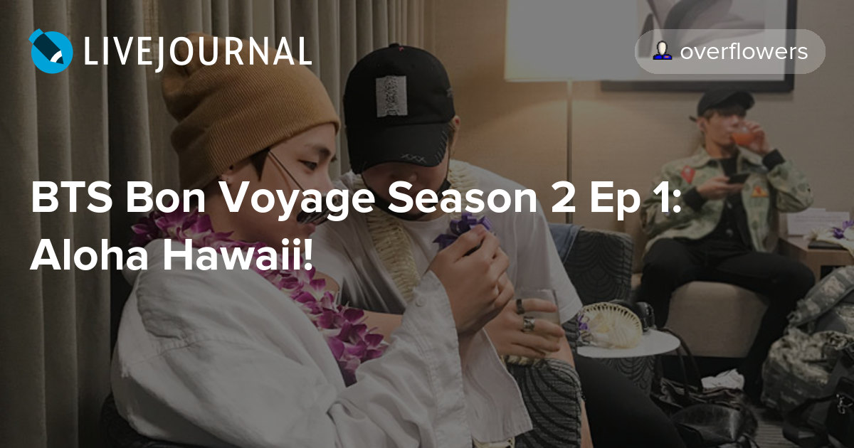BTS Bon Voyage Season 2 Ep 1 Aloha Hawaii