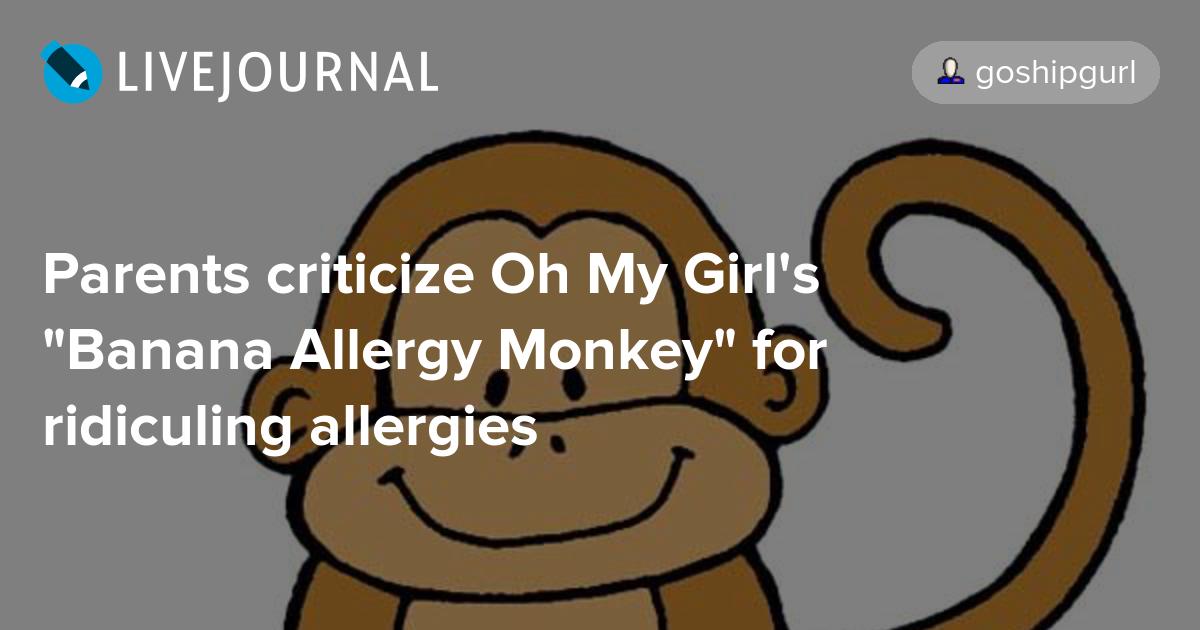 Parents criticize Oh My Girl's "Banana Allergy Monkey" for ridiculing