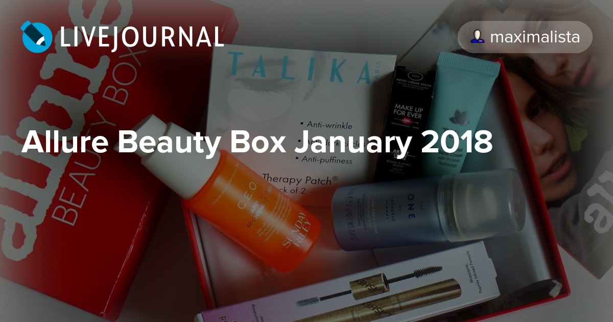 Allure Beauty Box January 2018 maximalista — LiveJournal