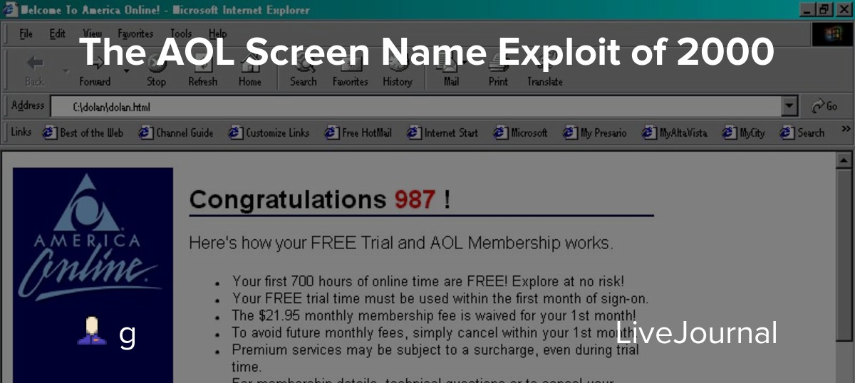 The AOL Screen Name Exploit of 2000 g — LiveJournal