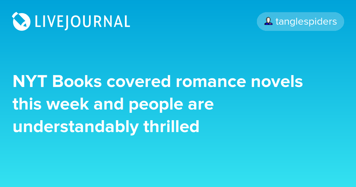 NYT Books covered romance novels this week and people are