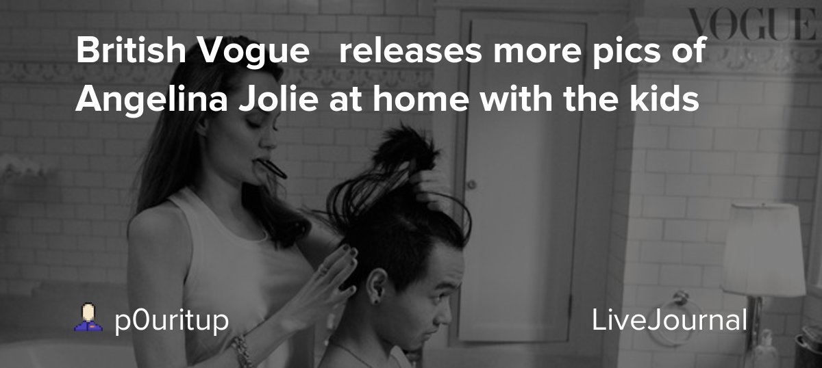 British Vogue releases more pics of Angelina Jolie at home with the